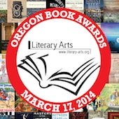 Literary Arts congratulates the winners of the 2014 Oregon Book Awards!