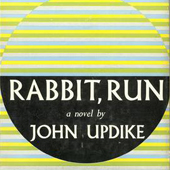 Delve Seminar Summaries: John Updike’s Rabbit Series
