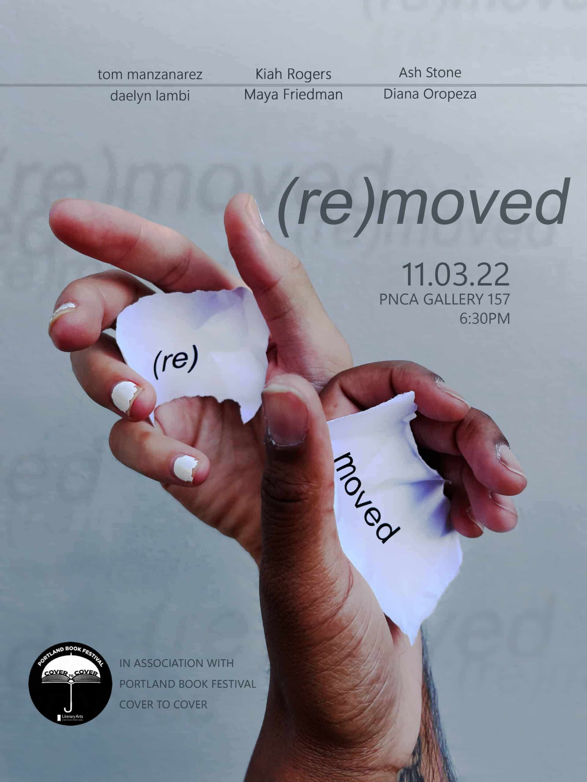 A promotional image for the event (re)moved for the Portland Book Festival Cover to Cover program. The image features a hand with two torn pieces of paper forming the word 