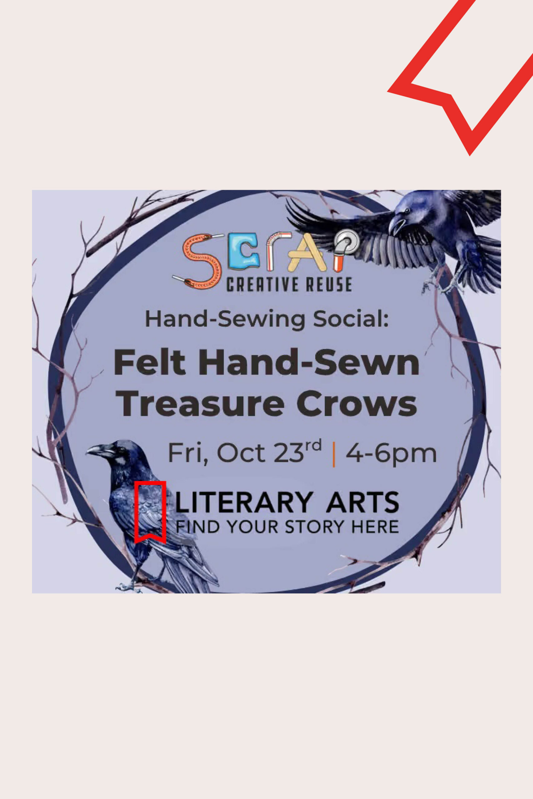 Hand-Sewn Treasure Crows with SCRAP PDX at Literary Arts in Portland